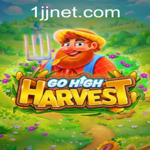 Discovering the Exciting World of GoHighHarvest